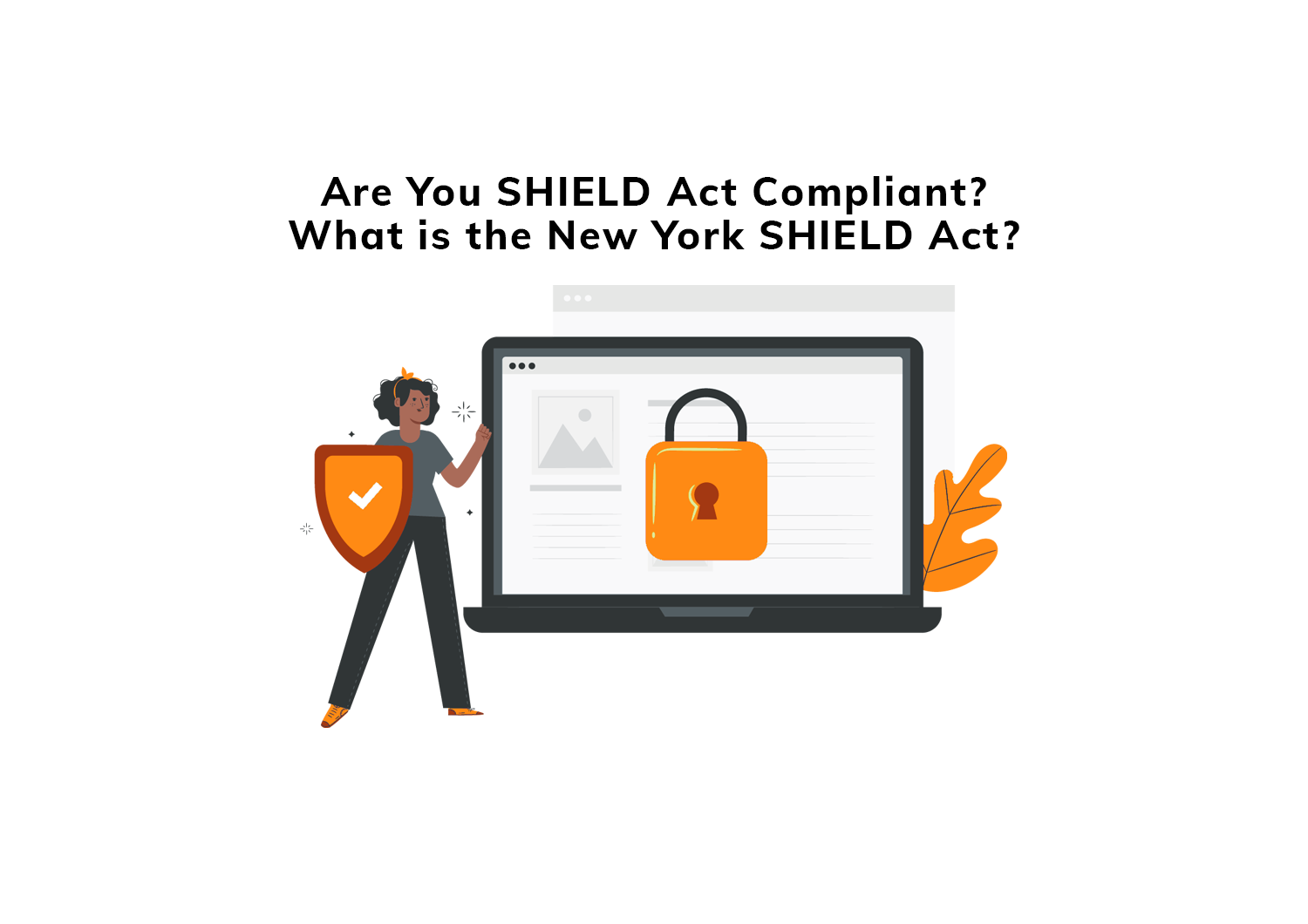 Compliance as a Service, NY SHIELD Act