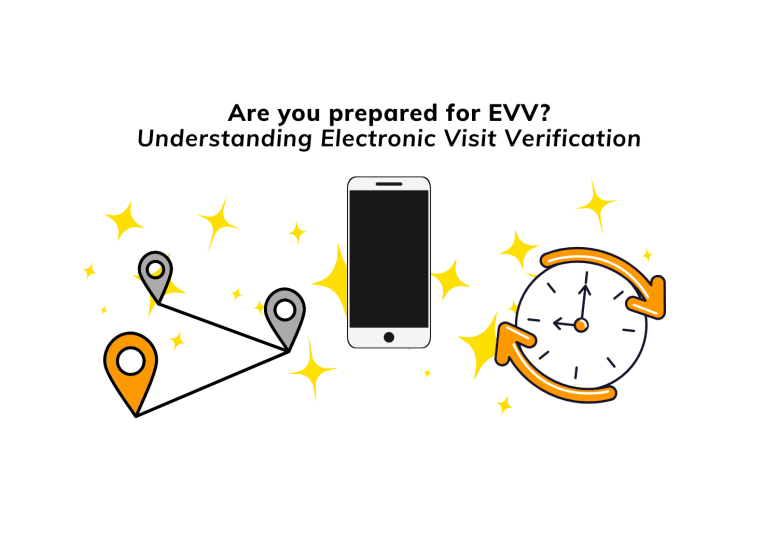 Are you prepared for Electronic Visit Verification (EVV)? eVero