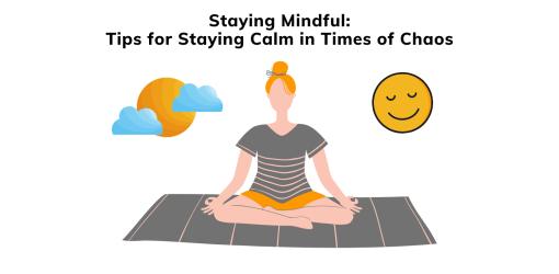 Staying Calm with Mindfulness