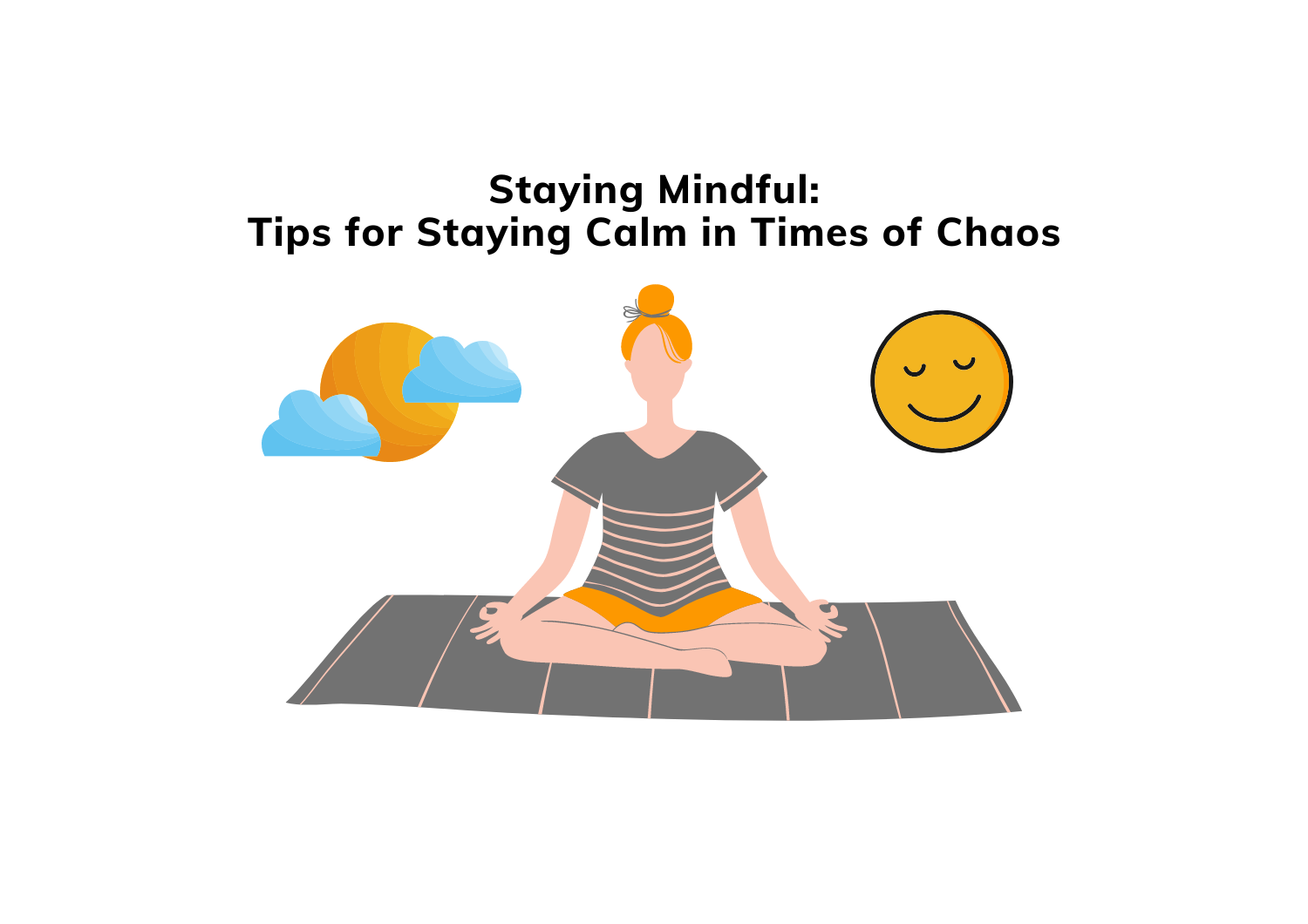 Staying Calm with Mindfulness