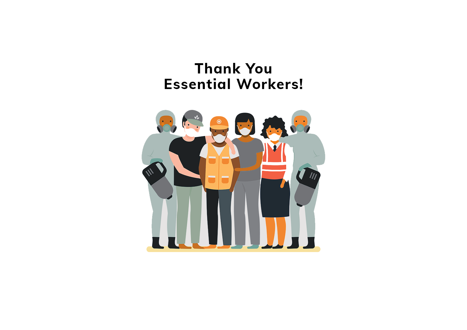 Thank you to the essential frontline workers who keep this country moving forward!